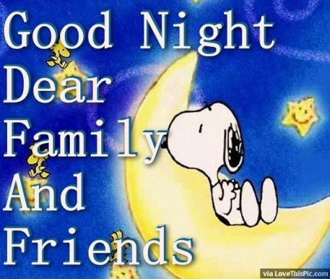 212170-Good-Night-Dear-Family-And-Friends